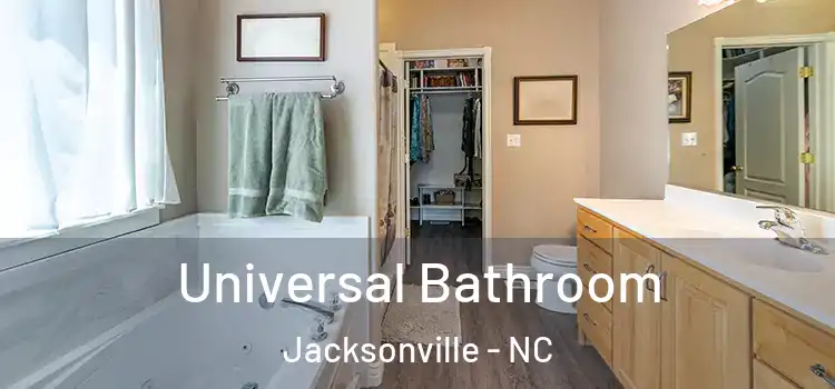  Universal Bathroom Jacksonville - NC
